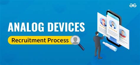 Analog Devices Recruitment Process .